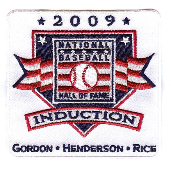 2009 Baseball Hall of Fame Induction Patch "Gordon, Henderson & Rice"